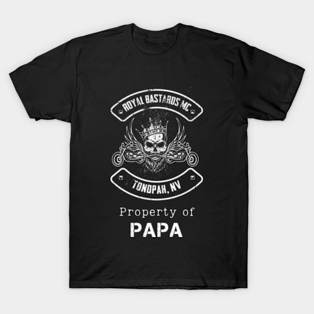 Royal Bastards MC Tonopah, NV Property Papa 2 T-Shirt by Nikki Landis